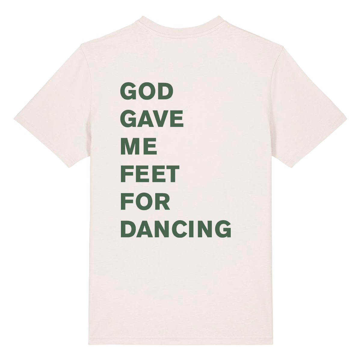 GOD GAVE ME FEET FOR DANCING Vintage White Tee