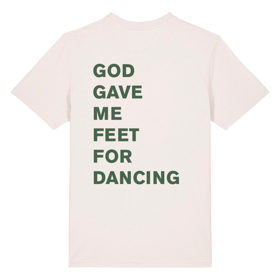 GOD GAVE ME FEET FOR DANCING Vintage White Tee
